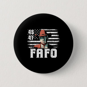 Trump Fafo Us Flag Funny Trump 4th Of July  2 Inch Round Button