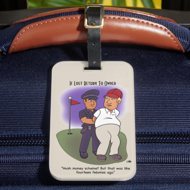 Trump Felonies Luggage Tag (Front Insitu 2)