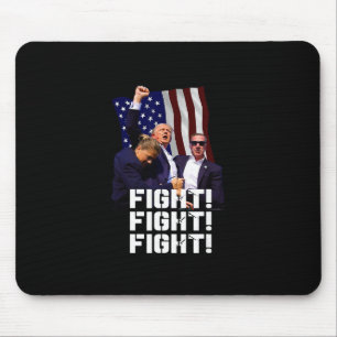 Trump Fight Fight Fight 1 Mouse Pad