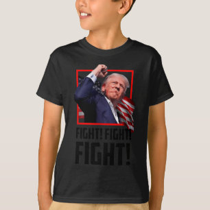 Trump Fight Fight Fight  T-Shirt