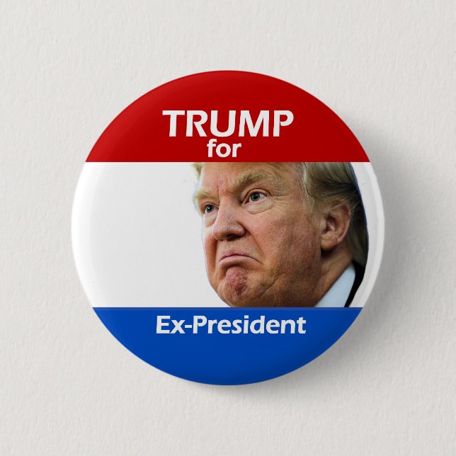TRUMP for Ex-President 2 Inch Round Button (Front)
