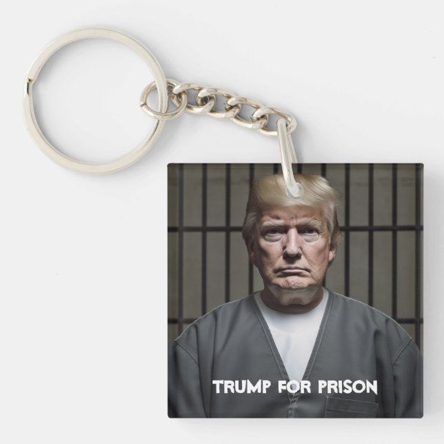 Trump For Prison Trump in Jail Keychain (Front)