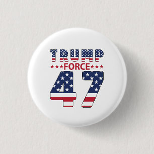 Trump Force 47 1 Inch Round Button