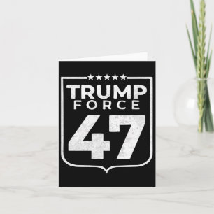Trump Force 47  Card