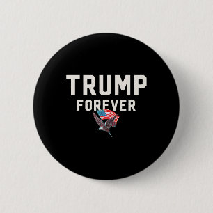 Trump Forever Wins Won Winner Inspiration Mega Tru 2 Inch Round Button
