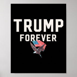 Trump Forever Wins Won Winner Inspiration Mega Tru Poster