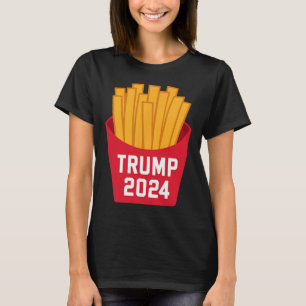 Trump French Fries 2024 Trump 2024 Trump Fries 1 T-Shirt