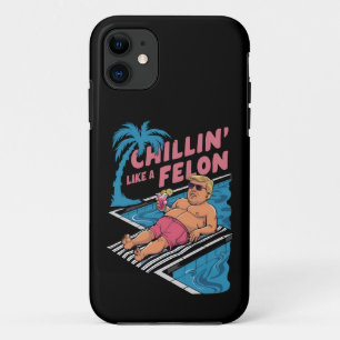 Trump Funny Chillin Like A Felon Trump 2024 iPhone 11 Case