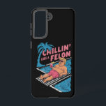 Trump Funny Chillin Like A Felon Trump 2024  Samsung Galaxy Case<br><div class="desc">Trump Funny Chillin Like A Felon Trump 2024</div>