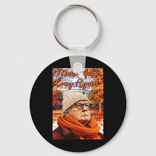 Trump Funny Fall, Make Fall Cozy Again  Keychain (Front)