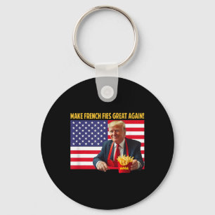 Trump Funny Make Fries Great Again Trump Mega 2024 Keychain
