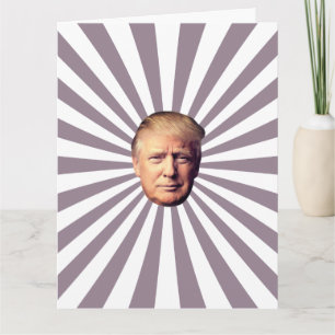 TRUMP GAGNANT UNE GRANDE CARTE D'ANNIVERSAIRE