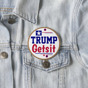 Trump Gets it! Got Representation? 3 Inch Round Button