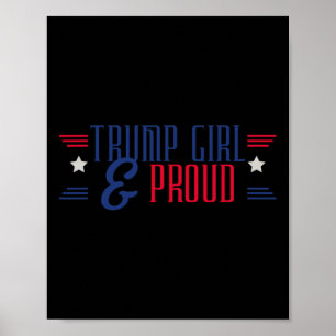 Trump Girl And Proud Women For Trump 2024 Presiden Poster