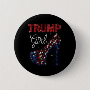 Trump Girl High Heel Rhinestone Us Flag Vote Trump 2 Inch Round Button