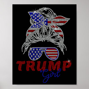 Trump Girl Messy Bun Voting For Trump 2024 Faux Rh Poster
