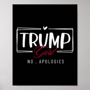 Trump Girl No Apologies Usa Flag Election 2024 Wom Poster