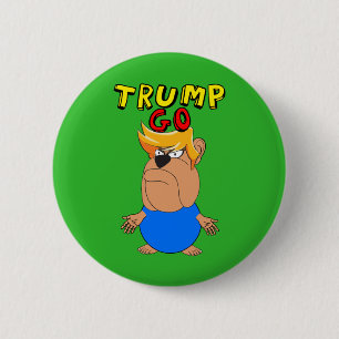 Trump Go Funny Anti Trump Cartoon 2 Inch Round Button
