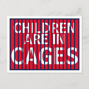 Trump GOP ICE DHS HHS Immigrant Children in Cages Postcard