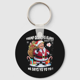 Trump Grandpa Claus Yo Yo Yo Christmas  Keychain