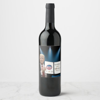 Trump Greatest 💍 Patriot Wedding  Wine Label