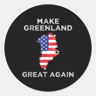 Trump Greenland Make Greenland Great Again Map Classic Round Sticker