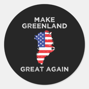 Trump Greenland Make Greenland Great Again Map  Classic Round Sticker