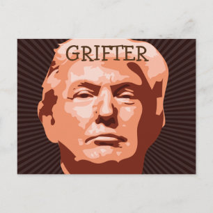 Trump Grifter Postcard