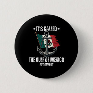 Trump Gulf Of Mexico Forever Liberal Anti Trump Gu 2 Inch Round Button