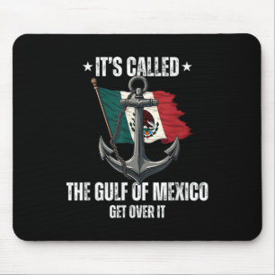 Trump Gulf Of Mexico Forever Liberal Anti Trump Mouse Pad