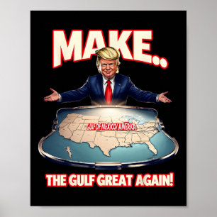 Trump Gulf Of Usa America Funny Gulf Of Mexico Usa Poster