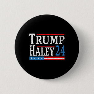 Trump Haley 2024 President Election Republican Tic 2 Inch Round Button