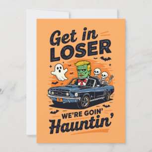 Trump Halloween Get In Loser We're Going Haunting Holiday Card