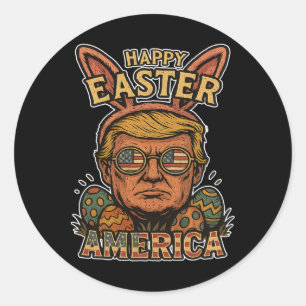 Trump Happy Easter Bunny Egg Hunt Spring Funny Hop Classic Round Sticker