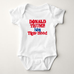 "TRUMP HAS TIGER BLOOD" BABY JERSEY BODYSUIT 