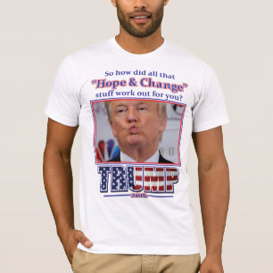 Trump Hope and Change T-Shirt