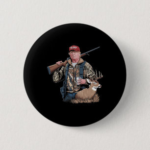 Trump Hunting Deer (front And Back) Make Hunting G 2 Inch Round Button