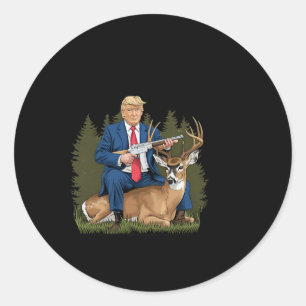 Trump Hunting Deer Funny Beer Drinking Beer Classic Round Sticker