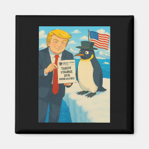 Trump Imposing Tariff On Penguin Anime Politics Me Magnet