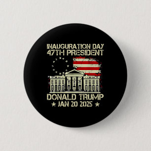 Trump Inauguration Day 2025 47th Usa President Whi 2 Inch Round Button