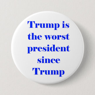 trump is 3 inch round button