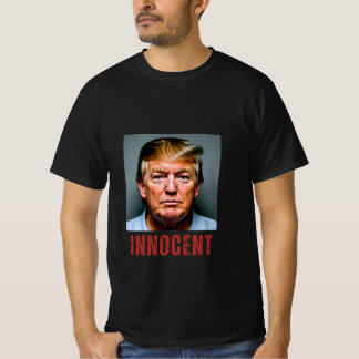 Trump is Innocent T-Shirt