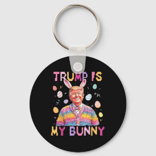 Trump Is My Bunny Make Easter Great Again Funny Keychain