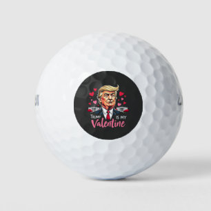 Trump is My Valentine Inauguration Day President Golf Balls