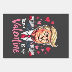 Trump is My Valentine Inauguration Day President   Wrapping Paper Sheet