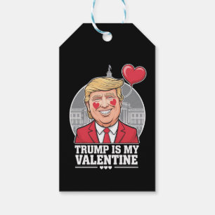 Trump is My Valentine Retro Valentines Day Gift Tags