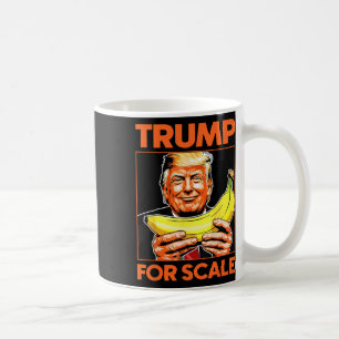Trump It's Nana (for Scale) Starship Funny 10  Coffee Mug