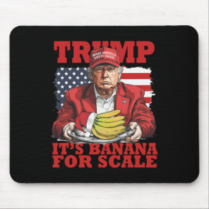 Trump It's Nana (for Scale) Starship Funny Trump P Mouse Pad