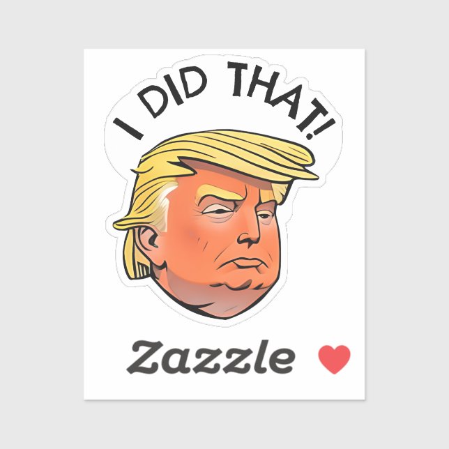 Trump "J'AI FAIT ÇA" Stickers Cousus (Feuille)