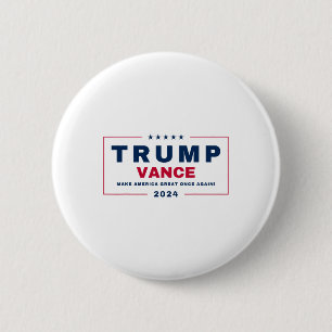Trump Jd Vance Vp Make America Great Once Again! 2 Inch Round Button